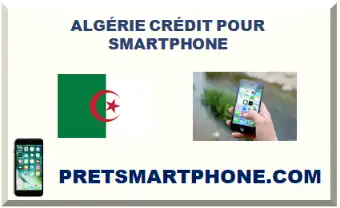 ALGÉRIE CRÉDIT POUR SMARTPHONE